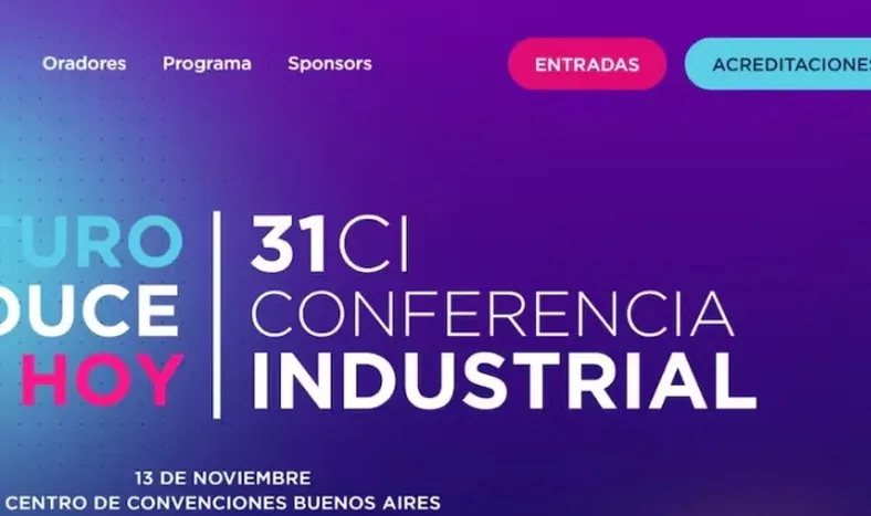 [EN VIVO] La 31ra Conferencia Industrial debate el futuro productivo de Argentina