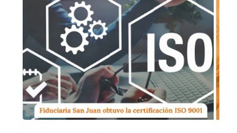 La Fiduciaria San Juan logró certificación ISO
