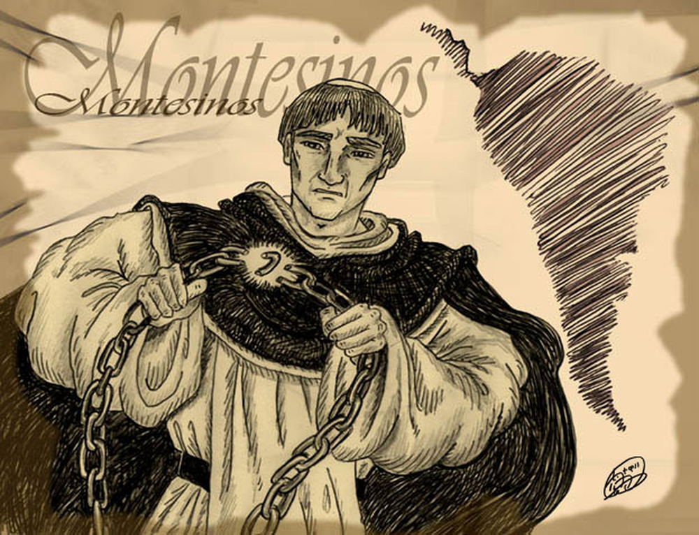 Antonio Montesinos dio el primer grito de defensa de los derechos de los pueblos originarios en esta parte del nuevo mundo.