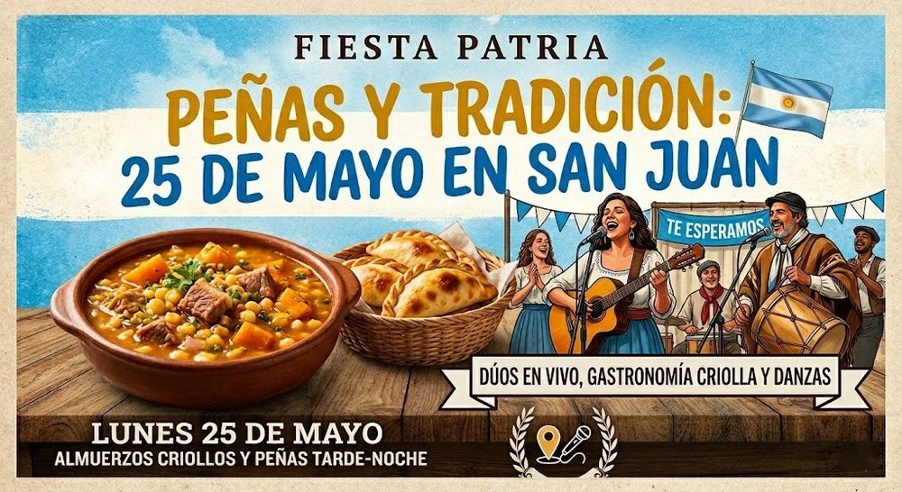 El 25 de mayo llegará con varias opciones para celebrar en San Juan, a puro folclore y platos tradicionales.