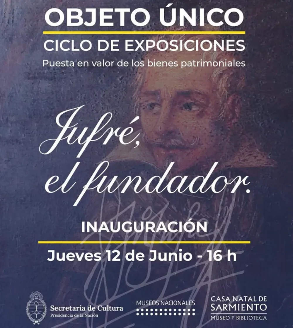 Presentan la muestra “Jufré. El fundador”