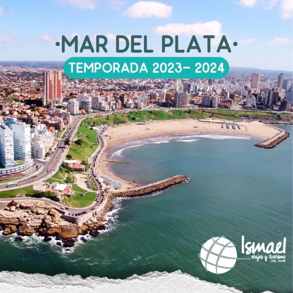 Ismael Viajes y Turismo, con opciones para la temporada 2023-2024 en Mar del Plata