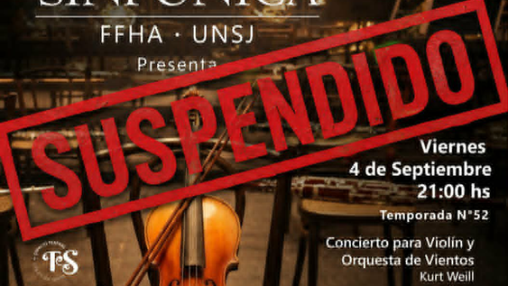 La Orquesta Sinfónica de la UNSJ suspendió el concierto del próximo viernes