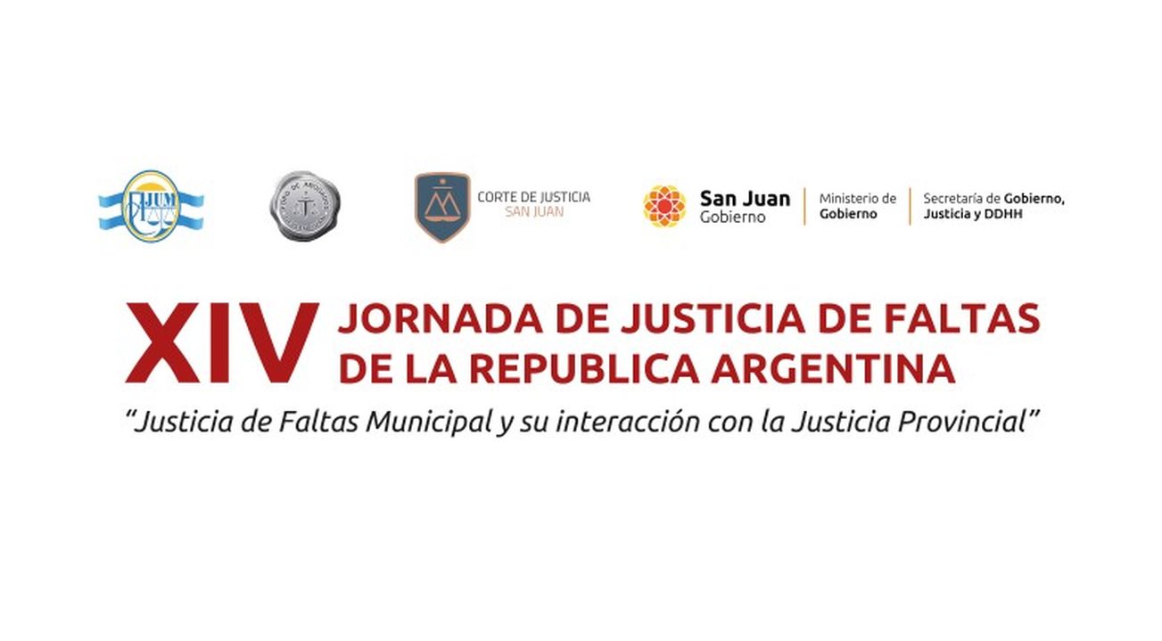 San Juan será sede de la XIV Jornada de Justicia de Faltas de la República Argentina