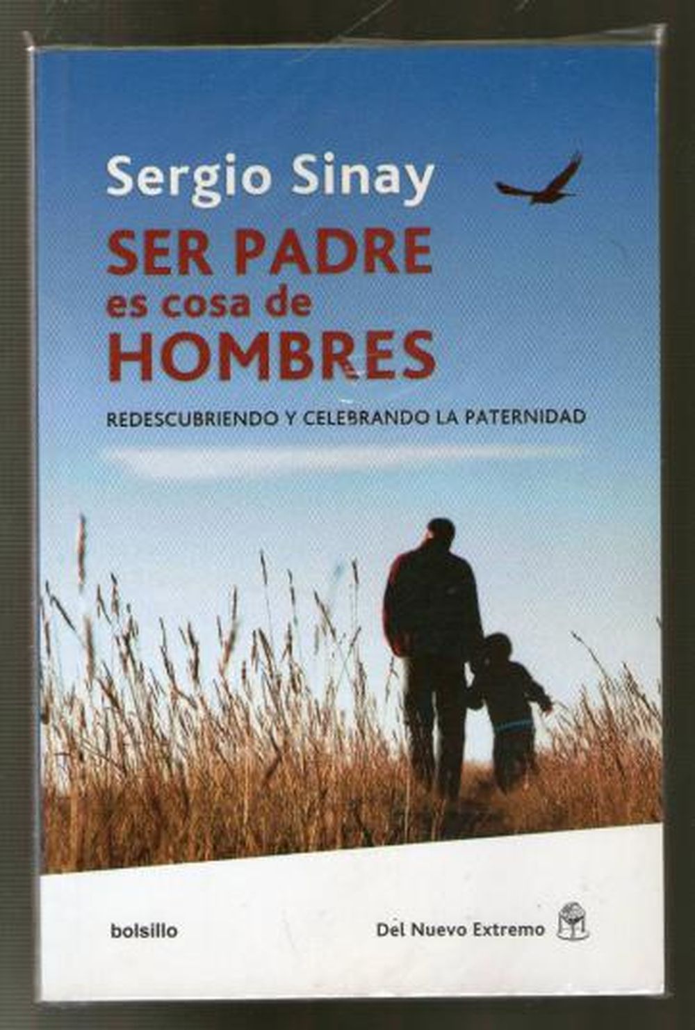 Ser padres, es cosa de hombres (No)