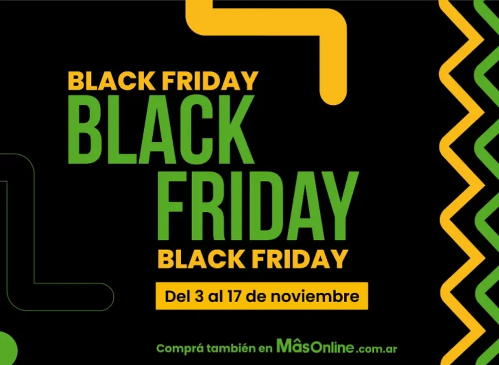 Llega una nueva edición del auténtico BLACK FRIDAY con Mâs ofertas, Mâs descuentos y Mâs cuotas para aprovechar