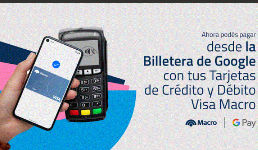 Banco Macro se incorpora a la Billetera de Google en Argentina