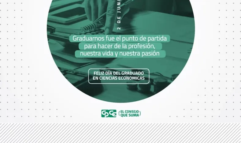 2 de junio: Día Nacional del Graduado en Ciencias Económicas