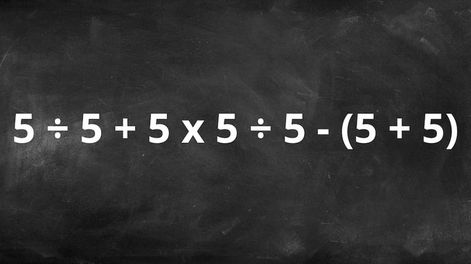 ¿Cuánto es 5 ÷ 5 + 5 x 5 ÷ 5 - (5 + 5)?