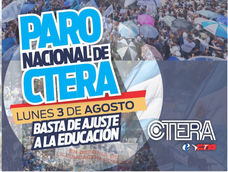 CTERA anunció un paro docente nacional de 24 horas para el lunes 3 de agosto.